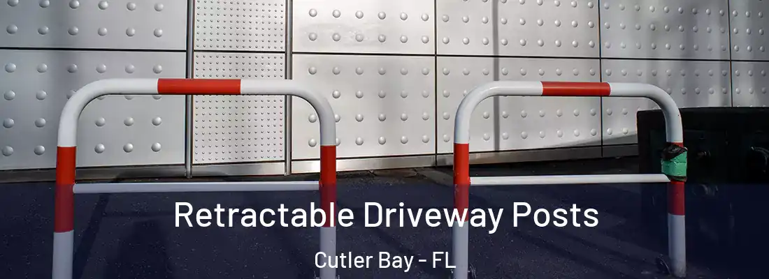  Retractable Driveway Posts Cutler Bay - FL