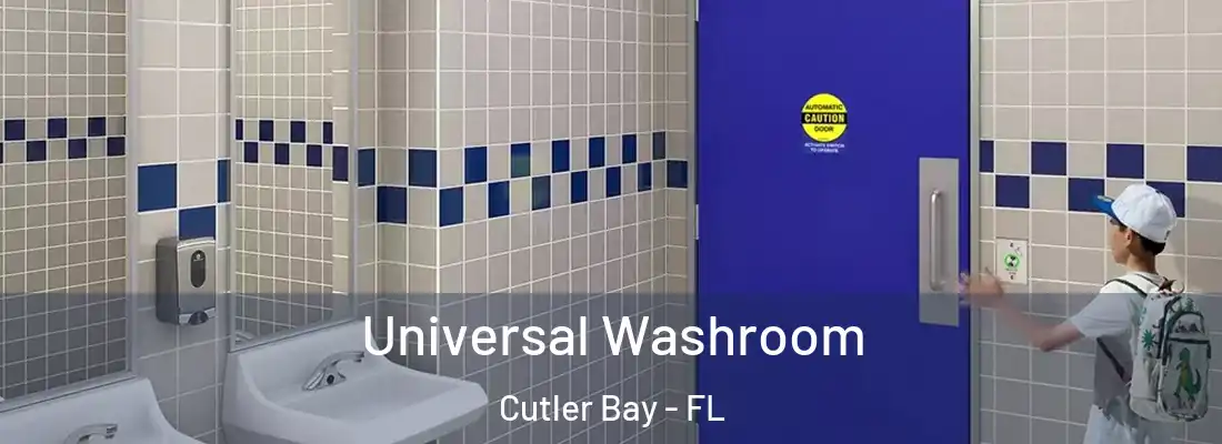  Universal Washroom Cutler Bay - FL